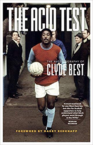 The Acid Test : A Life in Football