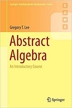 Abstract Algebra : An Introductory Course