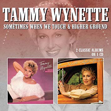 Tammy Wynette - Sometimes When We Touch/Higher Ground - CD image 1