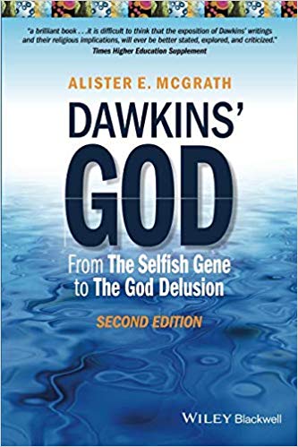 Dawkins' God : From The Selfish Gene to The God Delusion