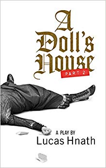 A Doll's House, Part 2 (Tcg Edition)