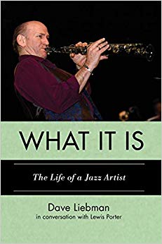 What It Is : The Life of a Jazz Artist