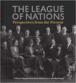 The League of Nations : Perspectives from the Present