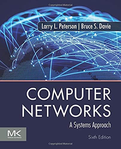 Computer Networks : A Systems Approach