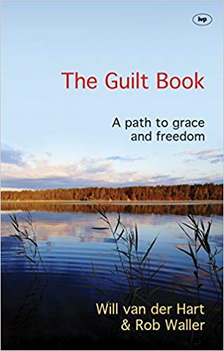 The Guilt Book : A Path to Grace and Freedom