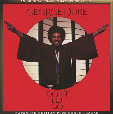 George Duke - Don't Let Go - CD image 1