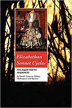 Elizabethan Sonnet Cycles : Five Major Elizabethan Sonnet Sequences