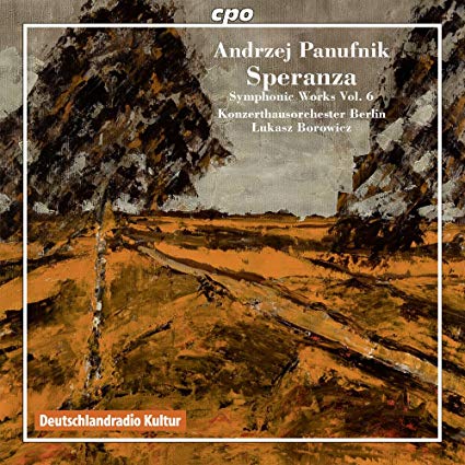 Speranza - Panufnik Edition Symphonic Works Vol. 6