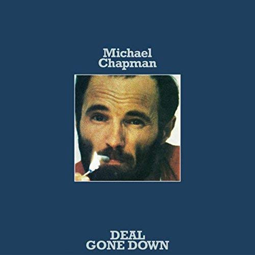 Michael Chapman - Deal Gone Down - CD image 1