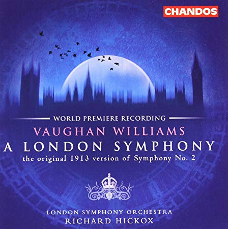 Ralph Vaughan Willia - A London Symphony: The Original 1913 Version Of S image 1