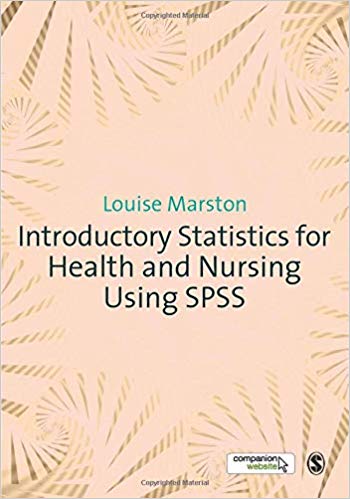 Introductory Statistics for Health and Nursing Using SPSS