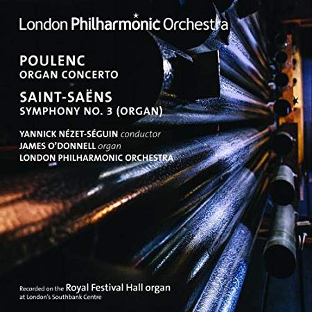 Poulenc: Organ Concerto/Saint-Saens: Symphony No. 3