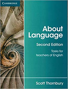 About Language : Tasks for Teachers of English