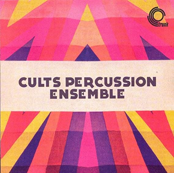 CULTS PERCUSSION ENS - CULTS PERCUSSION ENSEMBLE - CD image 1