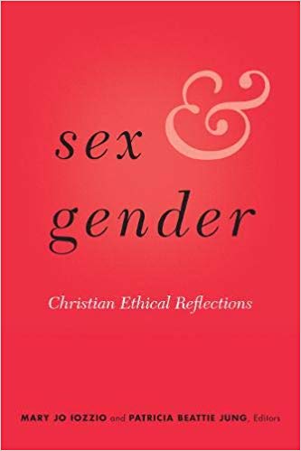 Sex and Gender : Christian Ethical Reflections