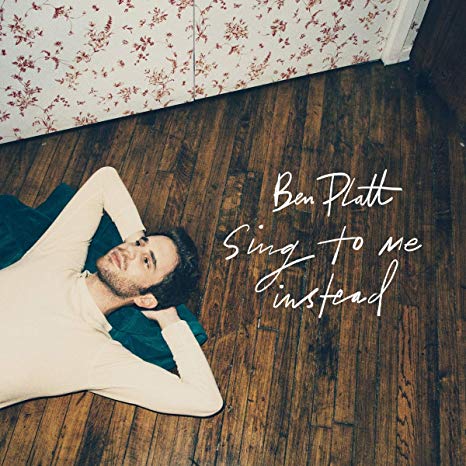 Ben Platt - Sing to Me Instead - CD image 1