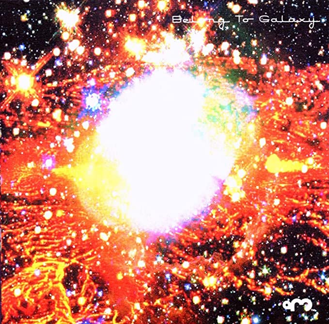 aM - Belong To Galaxy - CD image 1