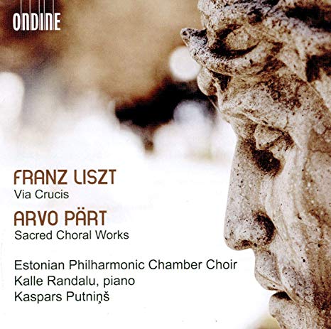 Franz Liszt: Via Crucis/Arvo PÃ¤rt: Sacred Choral Works