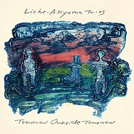Licht-Akiyama Trios - Tomorrow Outside Tomorrow - CD image 1
