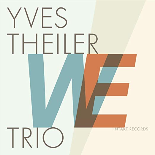Yves Theiler Trio - WE - CD image 1