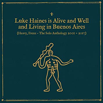 Luke Haines - Is Alive And Well And Living In Buenos Aires (Heavy, Fren image 1
