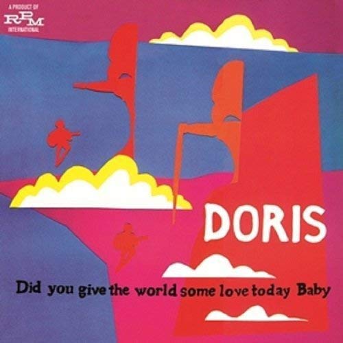 Doris - Did You Give The World Some Love Today, Baby (Expanded Edition) image 1