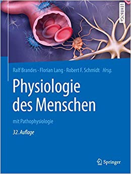 Physiologie des Menschen : mit Pathophysiologie