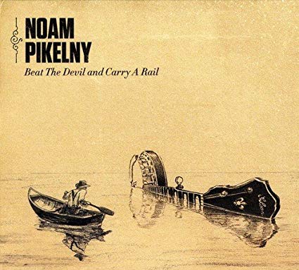 Noam Pikelny - Beat The Devil And Carry A Rail - Used CD image 1