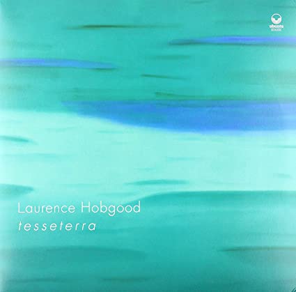 HOBGOOD LAURENCE - T E S S E T E R R A - Vinyl Record image 1