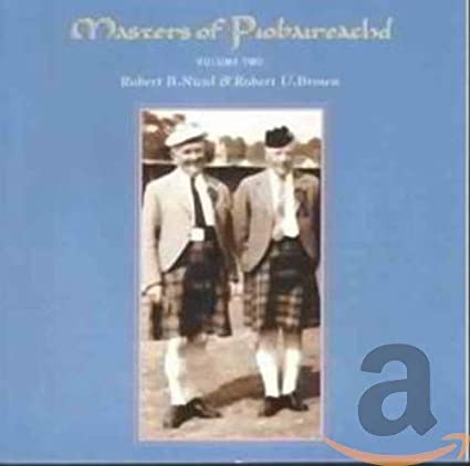 Masters of Piobaireachd, Vol. 2