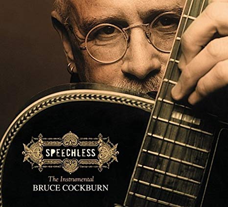 Bruce Cockburn - Speechless - CD image 1