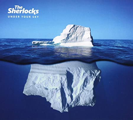 Sherlocks - Under Your Sky - CD image 1