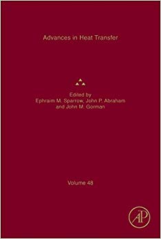 Advances in Heat Transfer : Volume 48