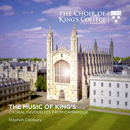 The Choir of Kings College Cambridge: The Music of Kings