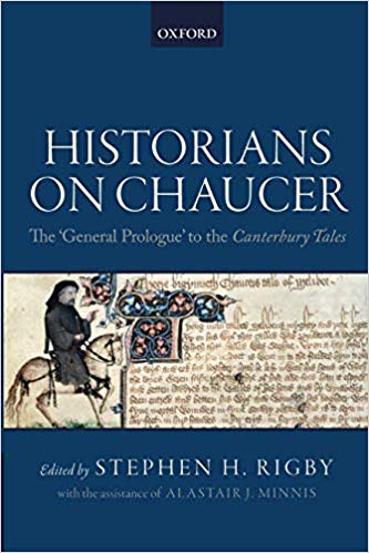 Historians on Chaucer : The 'General Prologue' to the Canterbury Tales