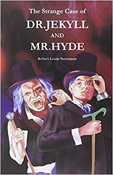 The Strange Case of Dr. Jekyll and Mr. Hyde