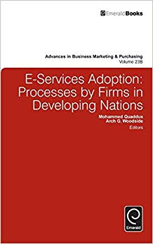 E-Services Adoption : Processes by Firms in Developing Nations : 23, Part B