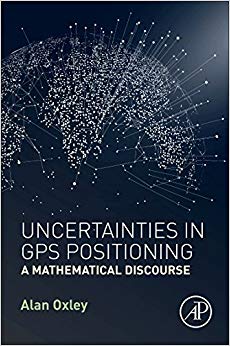 Uncertainties in GPS Positioning : A Mathematical Discourse