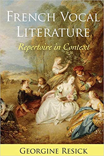 French Vocal Literature : Repertoire in Context