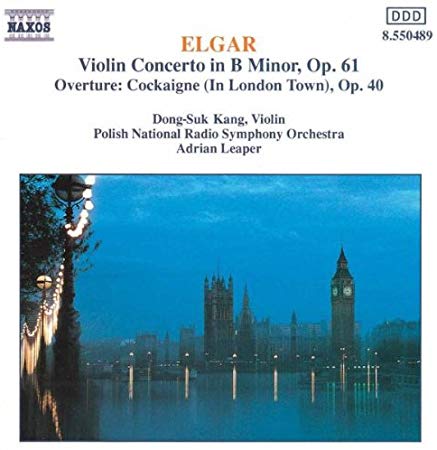 Violin Concerto in B Minor, Op. 61 / Overture: Cockaigne (In London Town), Op.40