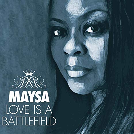 Maysa Leak - Love Is A Battlefield - CD image 1