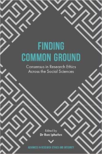 Finding Common Ground : Consensus in Research Ethics Across the Social Sciences : 1