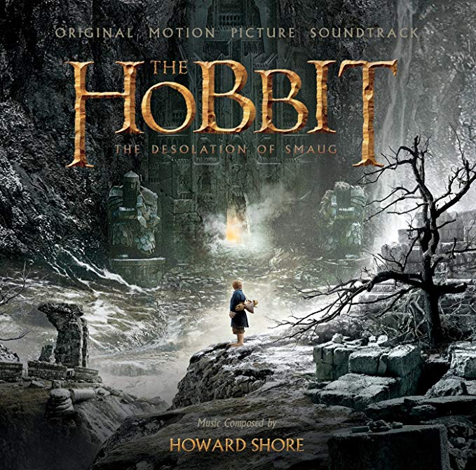 The Hobbit: The Desolation Of Smaug (Original Motion Picture Soundtrack)