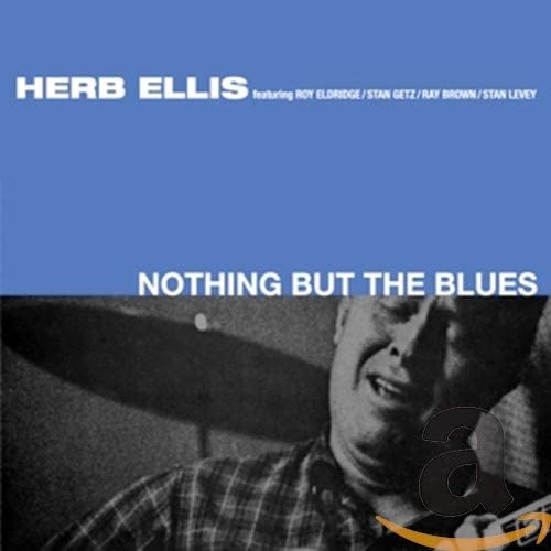 ELLIS HERB / NOTHING BUT THE BLUES