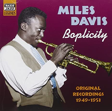 Miles Davis - Boplicity: Original Recordings 1949 - 1953 - CD image 1