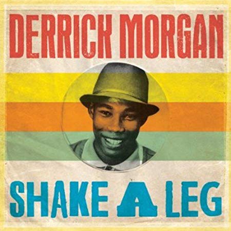 Derrick Morgan - Shake A Leg - CD image 1