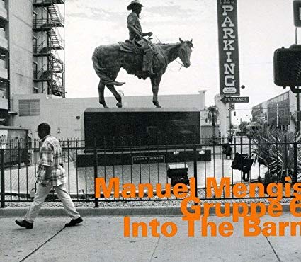Manuel Mengis Gruppe - Into The Barn - CD image 1
