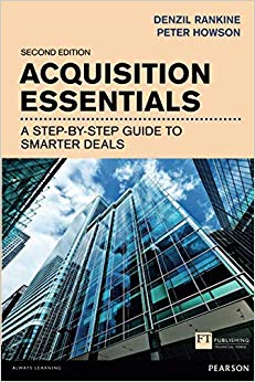 Acquisition Essentials : A step-by-step guide to smarter deals