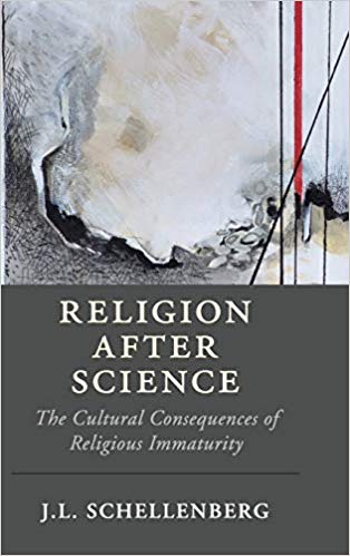 Religion after Science : The Cultural Consequences of Religious Immaturity