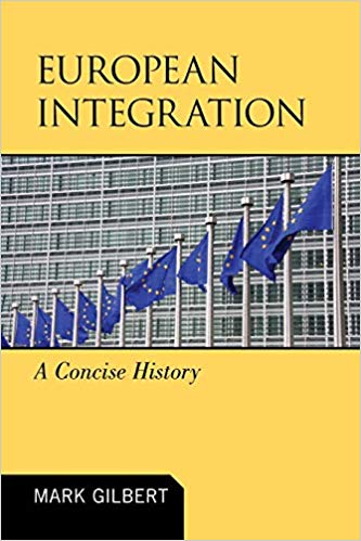 European Integration : A Concise History